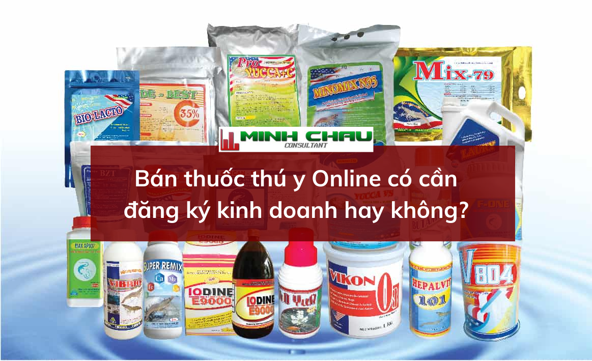 1-ban-thuoc-thu-y-online-co-can-dang-ky-kinh-doanh-hay-khong